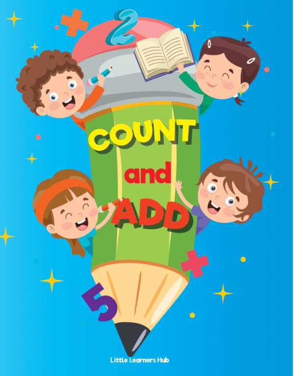 Count and Add – Beginner Addition Worksheets (25 Printable PDF Pages)